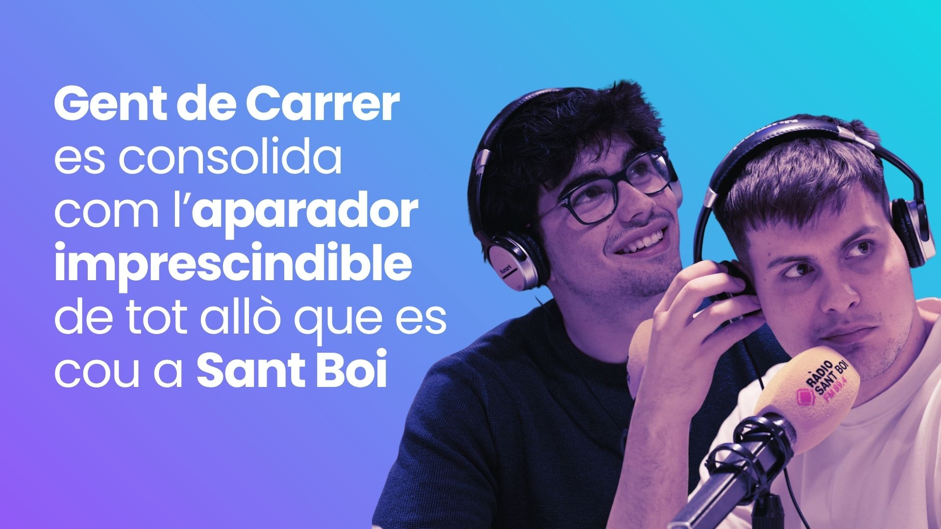 ‘Gent de Carrer’ bat rècords d’audiència a l’octubre: més d’1 milió de visualitzacions i líder informatiu a Sant Boi